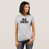 T-Shirt AI Jedi™ (Devant entier)