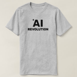 T-Shirt AI Revolution™