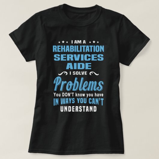T-shirt Aide aux services de réadaptation (Design devant)