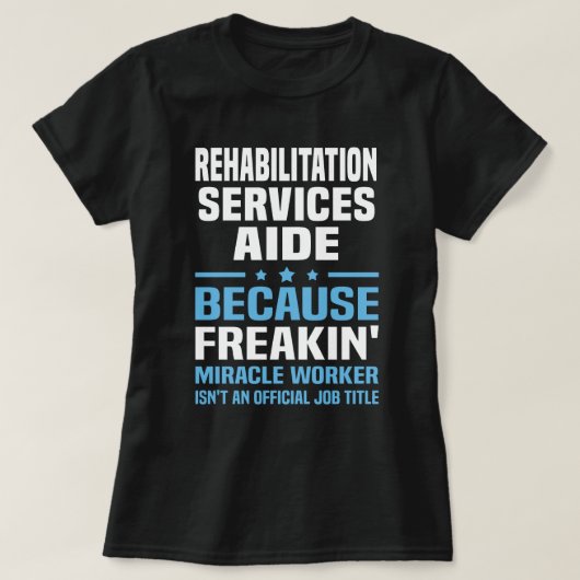 T-shirt Aide aux services de réadaptation (Design devant)
