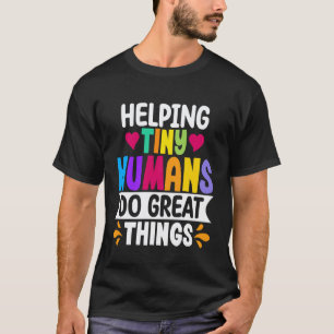 T-shirt Aider les tout-petits Pédiatre Enseignant Parent