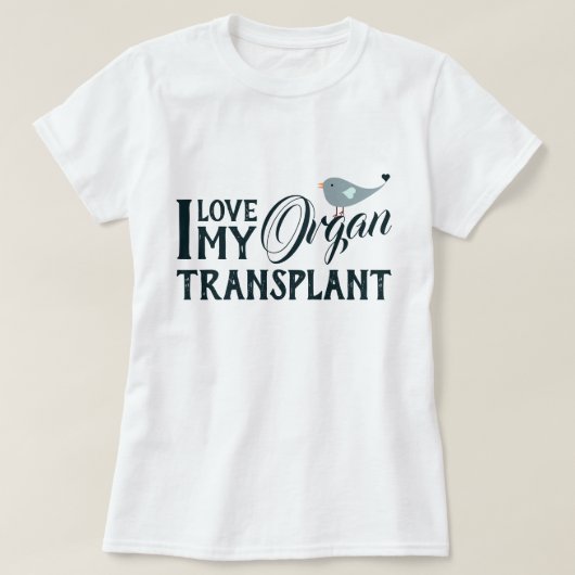 T-shirt Aidez-Moi À Garder Ma Transplantation D'Orgue (Design devant)
