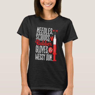 T-shirt Aiguilles Scrubs Gants Messy Bun Phlebotomist Phle
