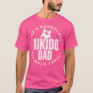 T-shirt Aikido Papa père Citer drôle Aikido