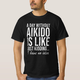 T-shirt Aikido Sport Arts Martiaux Dire Un Cadeau