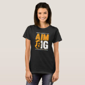 T-shirt Aim Big Blockchain Crypto Devise Bitcoin (Devant entier)