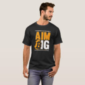 T-shirt Aim Big Blockchain Crypto Devise Bitcoin (Devant entier)