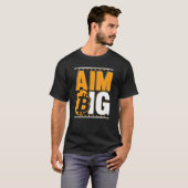 T-shirt Aim Big Blockchain Crypto Devise Bitcoin (Devant entier)
