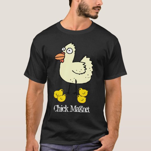 T-shirt Aimant de poussin pour des agriculteurs de poulet (Devant)