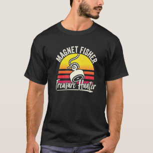 T-shirt Aimant Fisher Chasseur de Trésor Pêcheur Magnets W