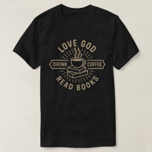 T-shirt Aime Dieu Bois du Café Lis des Livres   Christi Vi