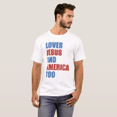 T-shirt Aime Jésus Et L'Amérique Aussi (Devant entier)