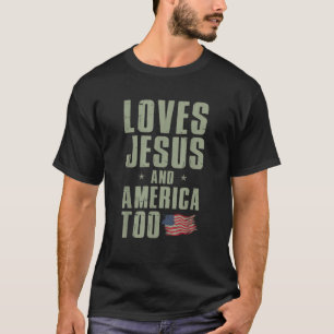 T-shirt Aime Jésus et l'Amérique aussi 4 juillet patriotiq