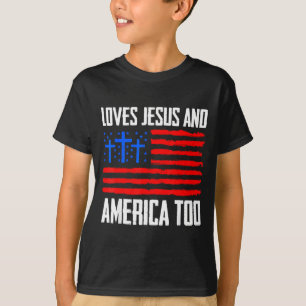 T-shirt Aime Jésus et l'Amérique aussi le 4 juilletAime Jé