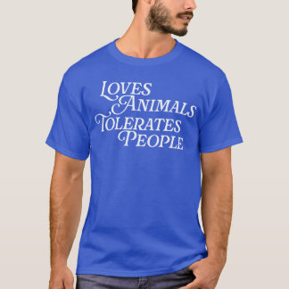 T-shirt Aime les animauxtolère les gens Cadeau d'amour pou