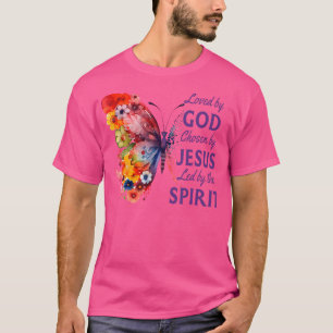 T-shirt Aimé Par Dieu Choisi Par Jésus Papillon Et Fleurs