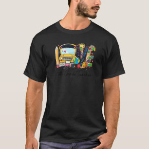 T-shirt Aimer 6e année Enseignant Apprendre Amour Inspirer