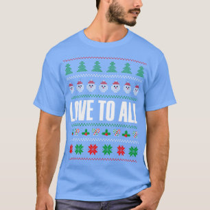 T-shirt Aimer à tous les citations de Noël Sweater laid