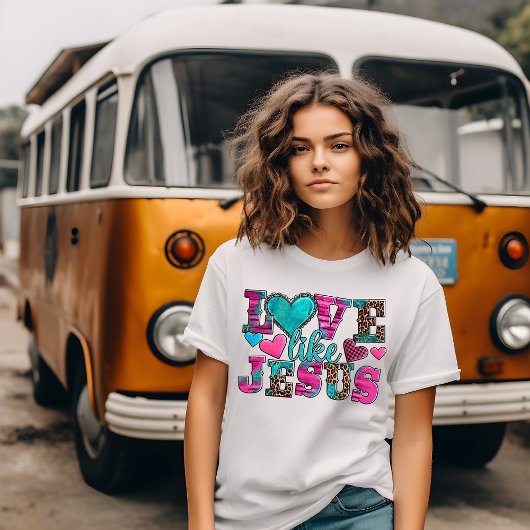 T-shirt Aimer comme Jésus