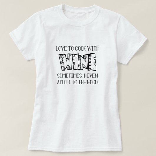 T-shirt Aimer Cuire Avec Tee De Vin, Drôle Humour Vin (Design devant)