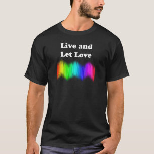 T-shirt Aimer et laisser l'amour