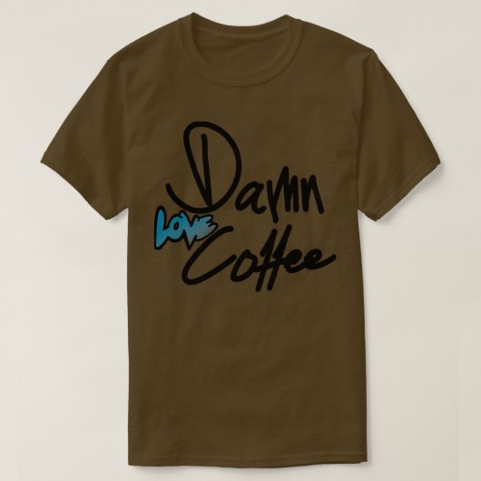 T-shirt Aimer le café 5 (Design devant)