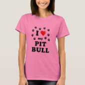 T-shirt Aimer Mon Pittbull (Devant)