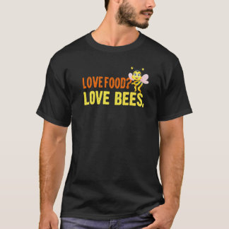 T-shirt Aimer Nourriture Aimer Abeilles Abeille Abeille Ab
