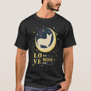 T-shirt Aimer Pembroke Welsh Corgi jusqu'à la lune