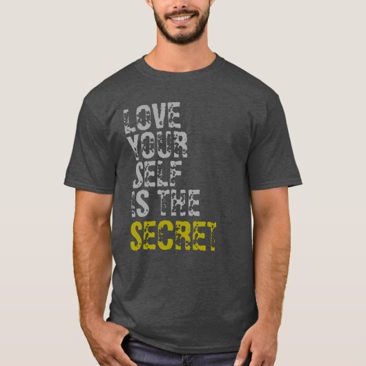 T-SHIRT AIMER VOTRE SOI EST LE SECRET (Devant)