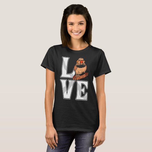 T-shirt Aimer Zebra Finch Oiseau Finch Oiseaux Oiseau Anim (Devant entier)