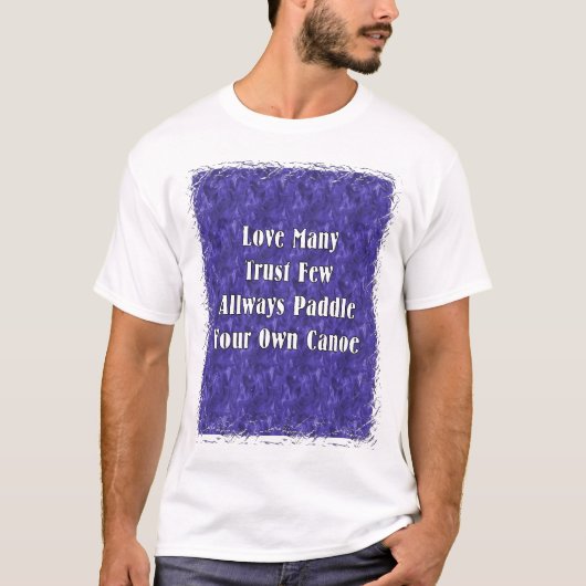 T-shirt Aimez beaucoup font confiance que peu barbotent (Devant)