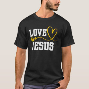 T-shirt Aimez comme Jésus Dieu Religion Foi Chrétienne Cro