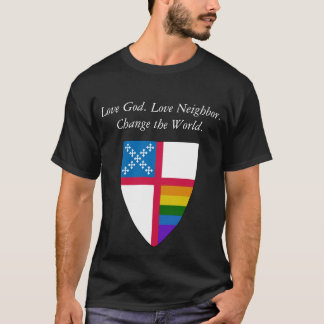 T-shirt Aimez Dieu. Aimez le voisin. LGBTQ épiscopal