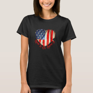 T-shirt Aimez-Le Ou Laissez-Le Drapeau Américain Déchiré C