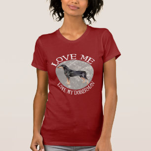 T-shirt Aimez-moi, aimez mon dobermann