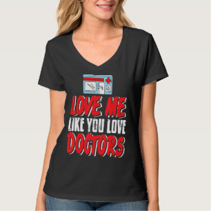 T-shirt Aimez-Moi Comme Vous Aimez Docteur Cool Retro Prés