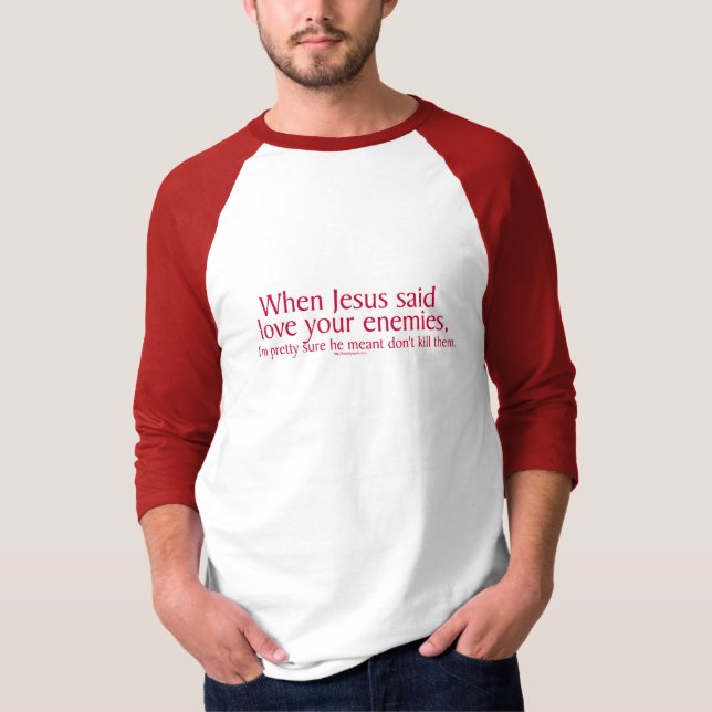 T-shirt Aimez vos ennemis (Devant)