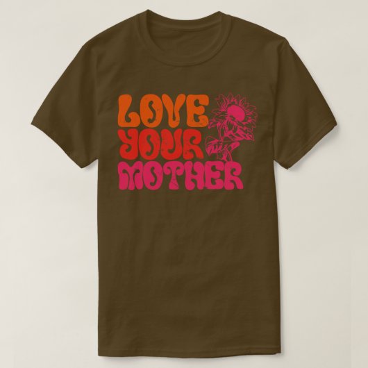 T-shirt Aimez votre mère (Design devant)