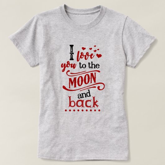 T-shirt Aimez-vous à la Lune et retour (Design devant)