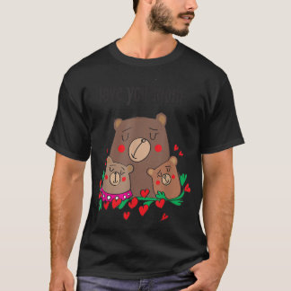 T-shirt Aimez-vous maman Slogan mignon Famille de l'ours
