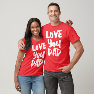 T-shirt Aimez-vous papa personnalisé