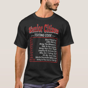 T-shirt Aînés - Idées Textes Pour Aînés