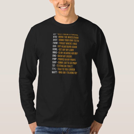 T-shirt Aînés seniors Code de textos Personnes âgées (Devant)