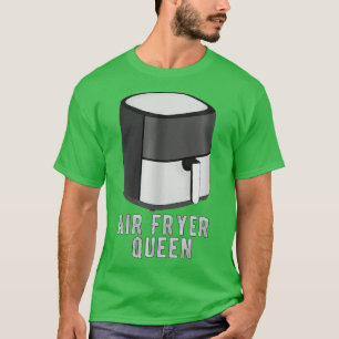 T-shirt Air Fryer Queen