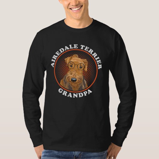 T-shirt Airedale Terrier Grandpa Dog Owner Airedale Terrie (Devant)