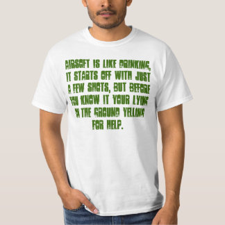 T-shirt Airsoft est un peu comme le boire…
