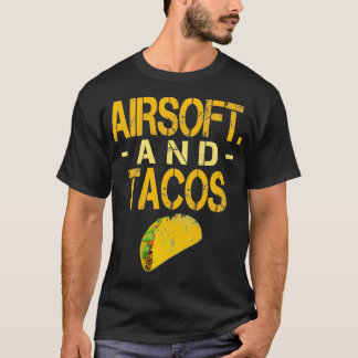 T-shirt Airsoft Et Tacos Drôle