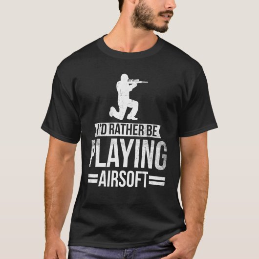 T-shirt Airsofting Gun Hommes Femmes Je préfère jouer à l' (Devant)