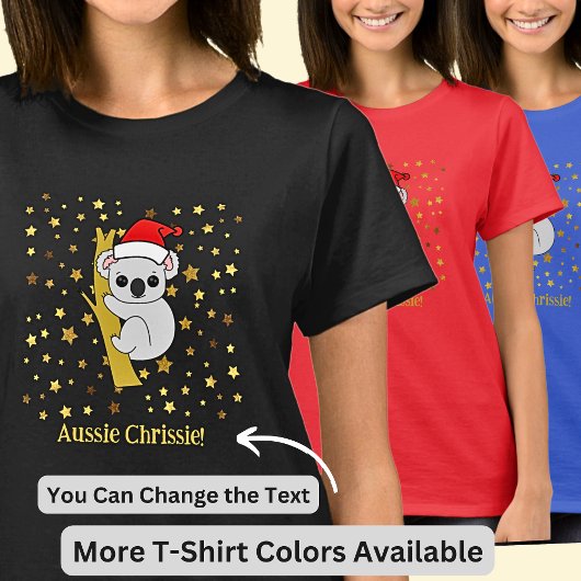 T-shirt Ajouter un nom Changer de texte - Aussie Chrissie